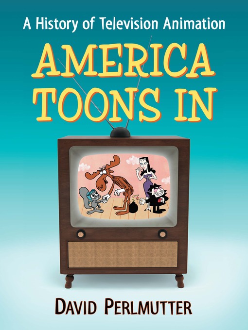 Title details for America Toons In by David Perlmutter - Available